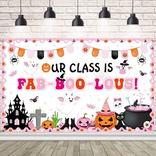 Halloween Classroom Banner Our Class Is FAB-BOO-LOUS 5.9x3.6ft Ghost Bat Spider Decor