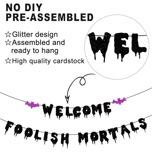 Halloween Welcome Foolish Mortals Banner with Bat - Black Glitter Haunted House Decor