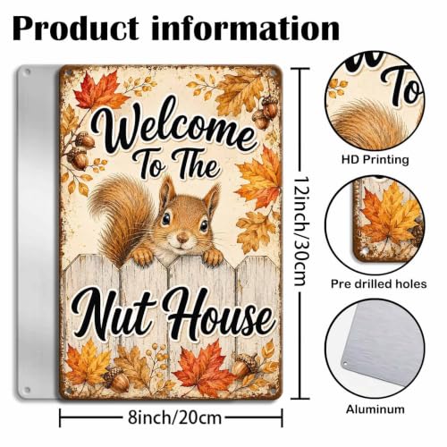 Fall Squirrel Metal Sign Welcome To The Nut House Rustic Wall Decor - 8x12 Inches