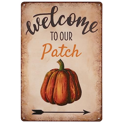 Welcome to Our Pumpkin Patch Metal Sign Farm Decor Fall Sign 12x8 Variation of Welcome to Our Patch