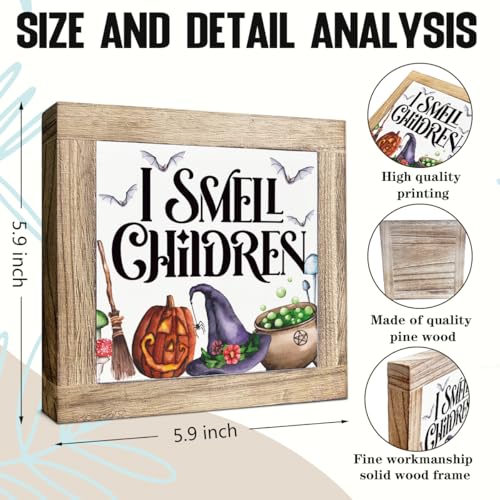 Halloween Decor Signs - I Smell Children Sign - Style 16 - Wooden Box Sign for Halloween Party & Fall Autumn Home Decor - 5.9x5.9x0.7 Inches