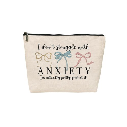 Nihilform Funny Makeup Bag, Humor Anxiety - Themed Makeup Bag，“I Don’t Struggle with Anxiety” Funny Design，Gift for Mental Health Advocates, Self - Care & Relatable Humor, 10x7 Inch Khaki