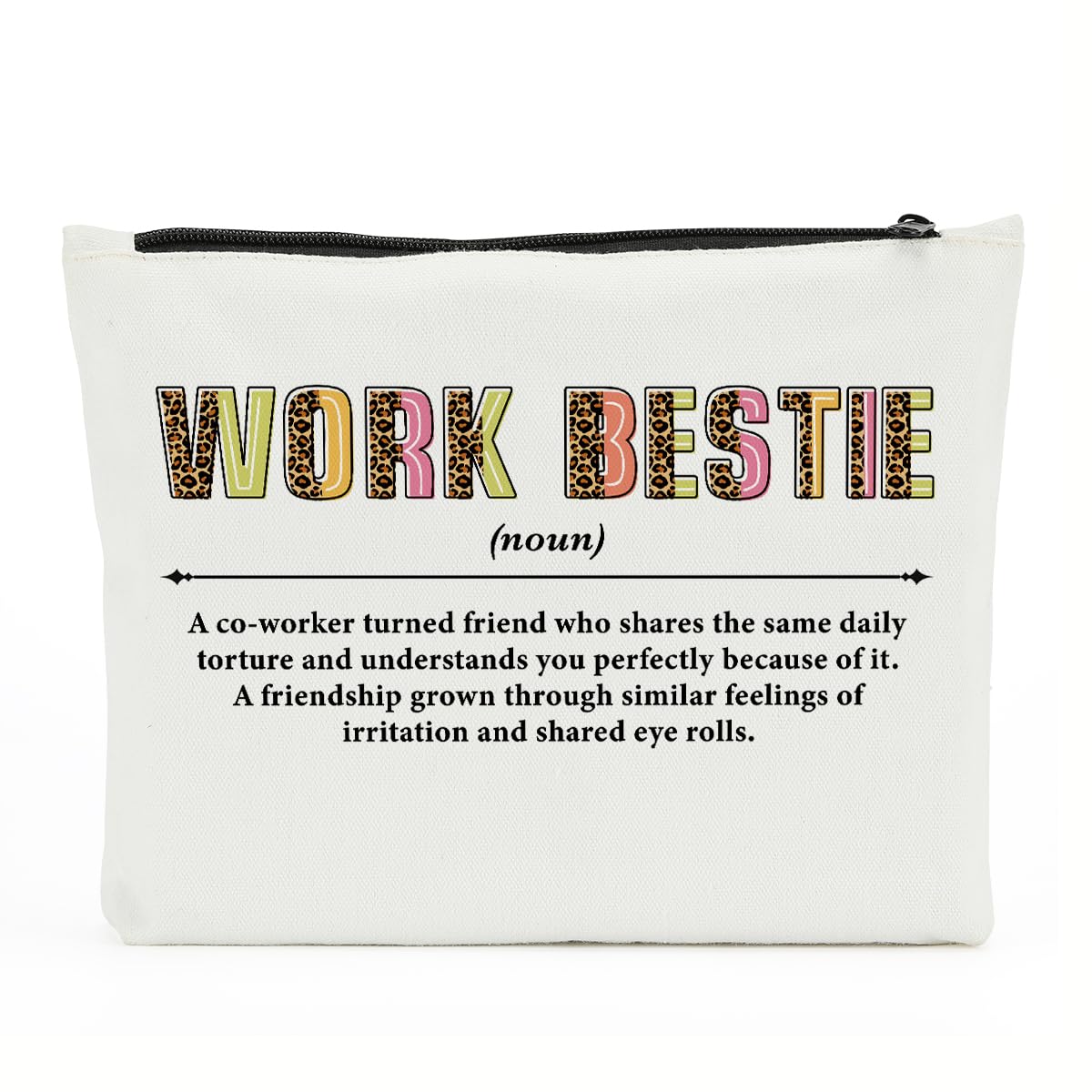 Work Bestie Definition, Work Besties Gifts for Women, Makeup Bag Cosmetic Bag, Bestie Gifts, Friendship Gifts, Birthday Appreciation Thank You Gifts for Women Female BFF Friend Coworker Soul Sister