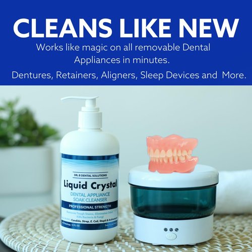 Dr. B Dental Solutions Liquid Crystal Soak Cleanser - Deep Cleaning Formula for Dentures, Retainers, Teeth Aligners, Night Guards & Oral Appliances - Removes Stains, Odors, & Germs - 8 oz