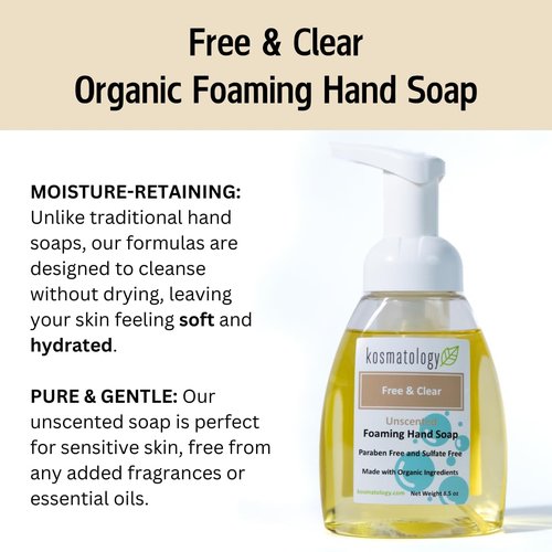 kosmatology Free & Clear Organic Foaming Hand Soap | Moisturizing Hand Wash | Clean Ingredients, Free of Artificial Scent and Essential Oils | 8.5 oz