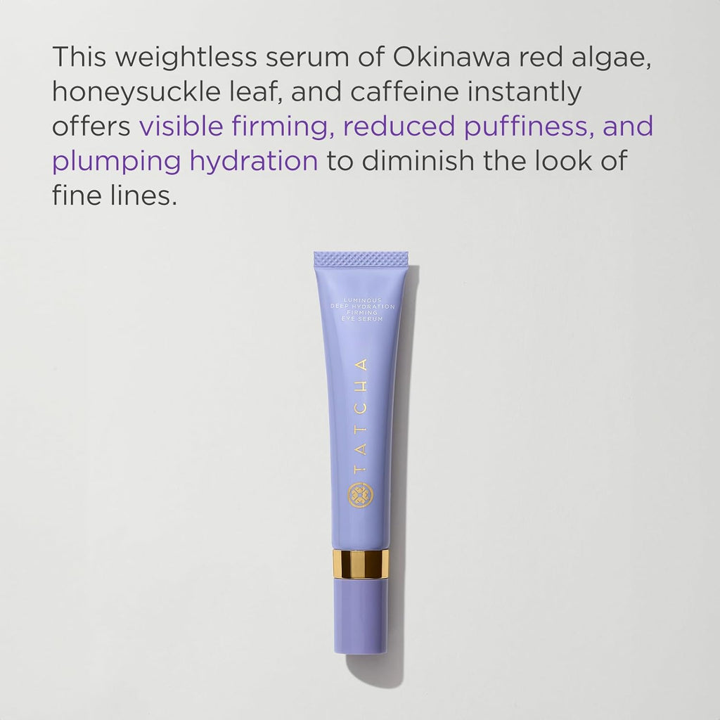 Tatcha Luminous Deep Hydration Eye Serum - Caffeinated Formula for Fine Lines & Puffiness | 15 ml