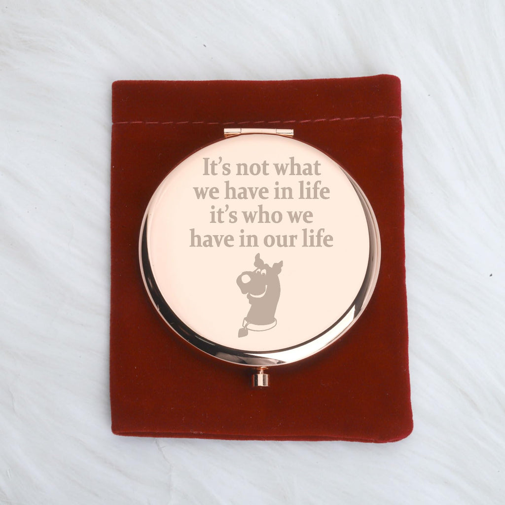 WUSUANED Funny Dog Makeup Mirror It’s Not What We Have in Life It’s Who We Have in Our Life Jewelry Cartoon Dog Lover Gift Dogs Mom Gift (artoon S Dog Mirror 2)