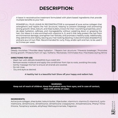 Kashia Beauty Reconstructor Leave-In Powerfull Plus 10.1 oz – Plant-Based Collagen Hair Treatment – Anti-Frizz UV Protection – Deep Hydration with Shea Kokum & Illipe Butters