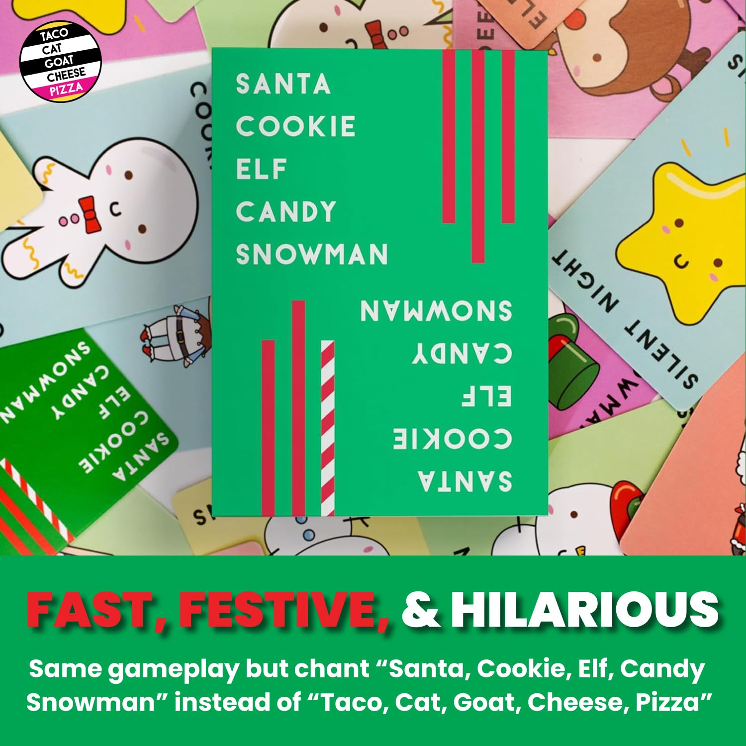 Taco Cat Goat Cheese Pizza - Santa Cookie Elf Candy Snowman Holiday Card Game | Fun for 2-8 Players, Perfect for Stockings & White Elephant Gifts
