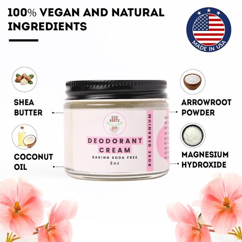 ECO ROOTS Natural Deodorant Cream - Organic & Vegan, Baking Soda Free | Rose Geranium Scent