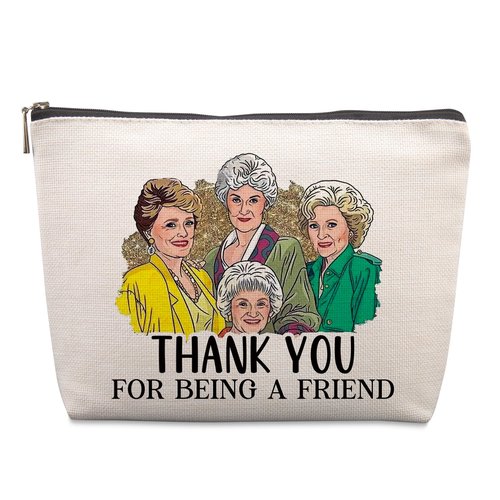 Golden Girls Merchandise Golden Birthday Gifts Friends TV Show Gifts Cosmetic Bag Friendship Gift for Women Friends Fans Sister Bestie BFF Girls Thank You for Being a Friend Funny Zipper Pouch