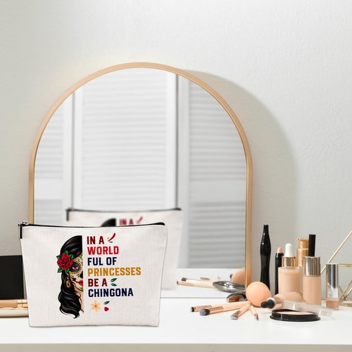 JEFBFBWE Mexican Makeup Bag,“In A World Full Of Princesses, Be A Chingona” Makeup Bag – Embrace Your Bold Spirit (Mexican)