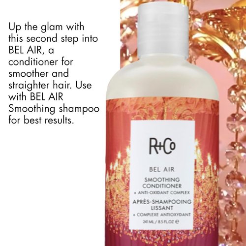 R+Co Bel Air Smoothing Conditioner - Anti-Oxidant Complex for Frizz-Free, Smooth Hair | UV Protection & Hydration