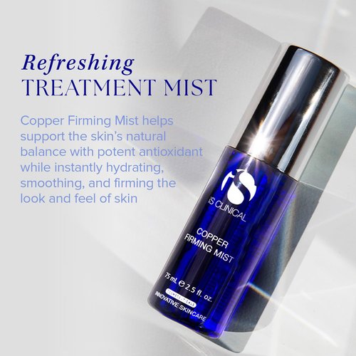 iS CLINICAL Copper Firming Mist - Hydrating Skin Toning Spray | Perfect Makeup Setting Solution