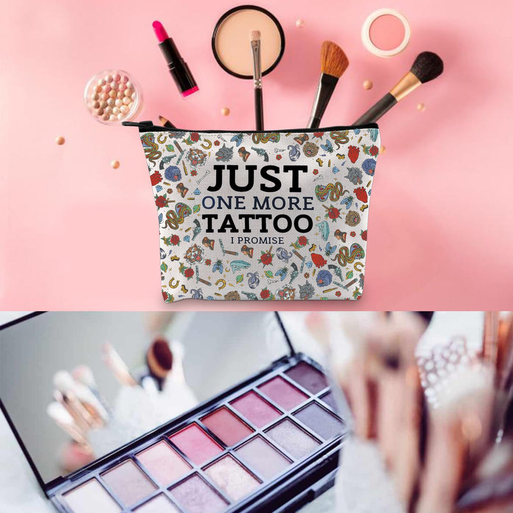 WCGXKO Tattoo Lover Gift Tattoo Artists Gift Just One More Tattoo I Promise Zipper Pouch Makeup Bag (MORE TATTOO)