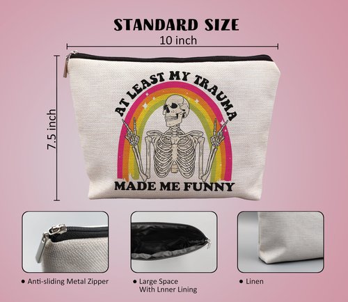 uinwk Funny Mental Health Makeup Bag, Mental Health Gifts, at Least My Trauma Made Me Funny Sarcastic Skeleton Meme Cosmetic Bag, Psychology Gifts, Funny Gifts for Women Adult Humor