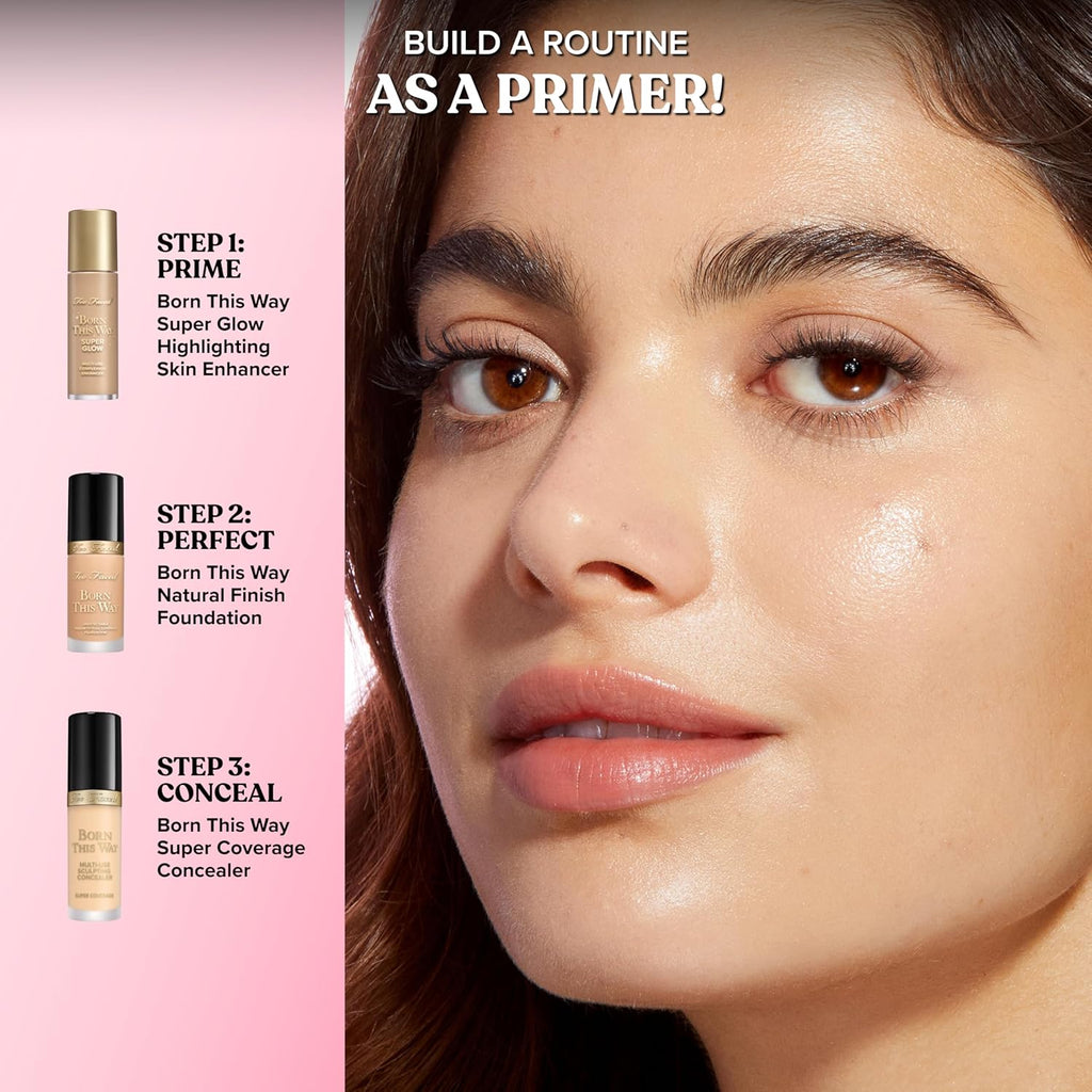 Too Faced Born This Way Super Glow Skin Enhancer - Hydrating Gel for Radiant, Illuminated Skin | Non-Greasy & Blendable