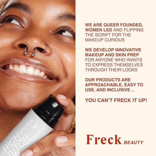 Freck Beauty RICH Beotch Hydrating Gripping Primer - Serum Makeup Primer, Lightweight Cream to Oil Texture, Moisture Barrier to Proctect and Balance Skin