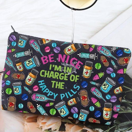G2TUP RX Pharmacy Technician Funny Makeup Bag I am in Charge of the Happy Pills Gift for Pharmacy Graduation (Be Nice I am New)