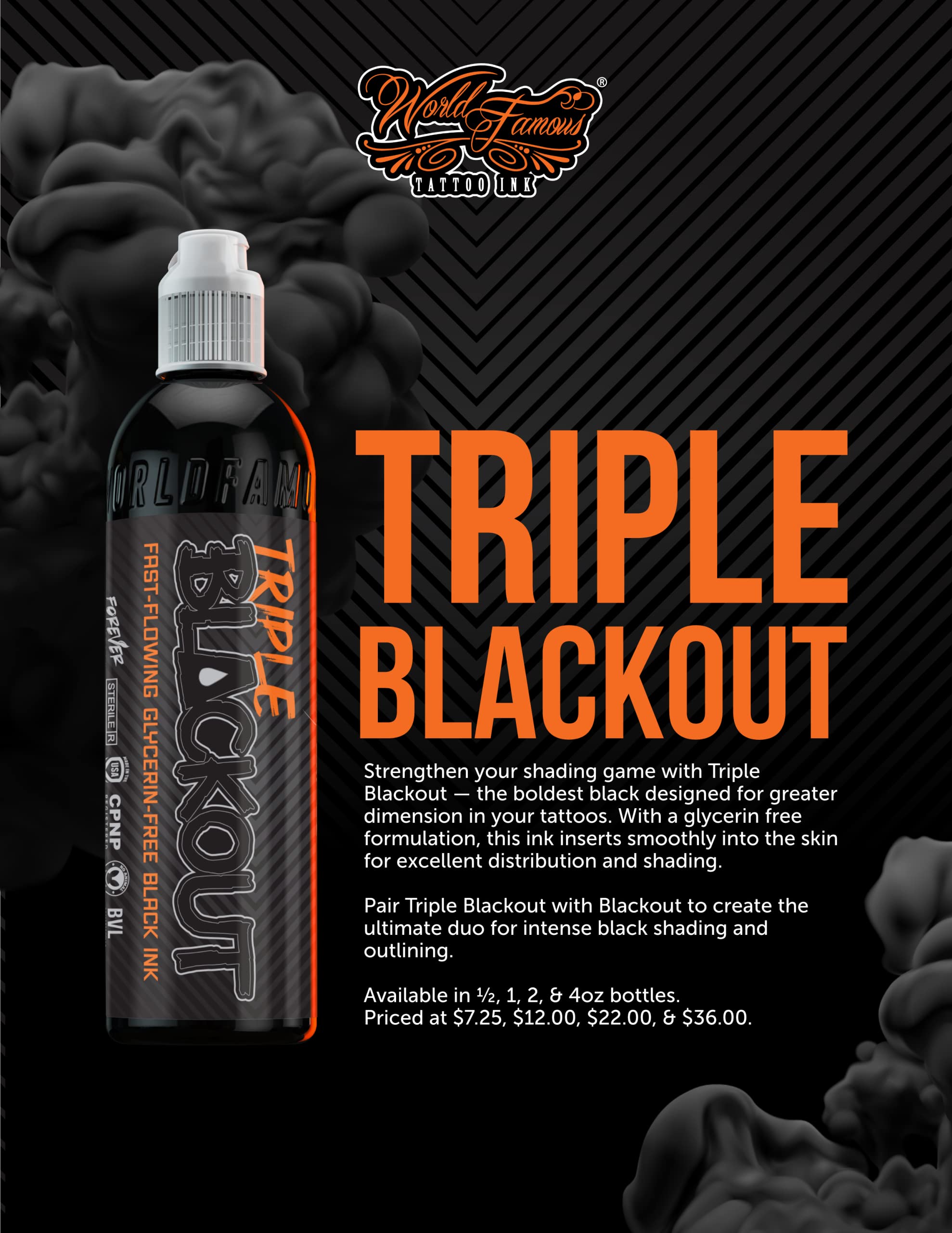World Famous Tattoo Ink - Triple Blackout Tattoo Ink - Dark & Bold Black Shade - Professional Tattoo Ink & Tattoo Supplies - Skin-Safe Permanent Tattooing in Bold Shades - Vegan & Non-Toxic (8 oz)