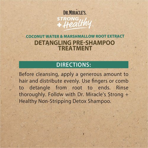 Dr. Miracle's Strong & Healthy Detangling Pre-Shampoo Treatment. Infused with Coconut Water, Marshmallow Root and Aloe Vera, Hydrates and Restores Moisture to Dry Damaged Hair 12 oz