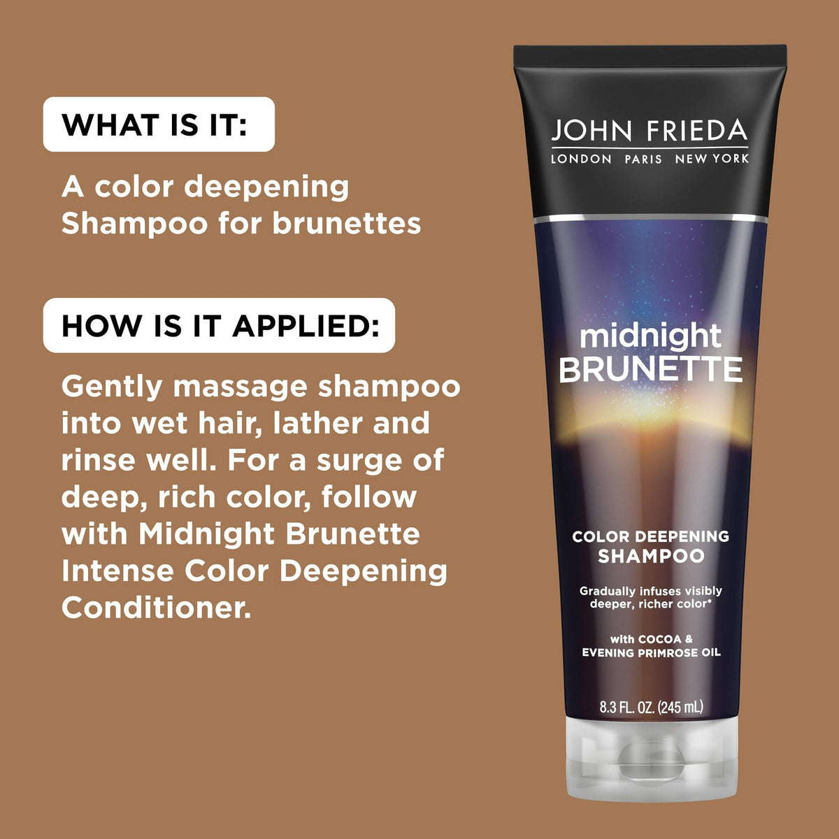 John Frieda Deepening Shampoo for Brunettes 8.3 Fl Oz | Natural & Color-Treated Hair