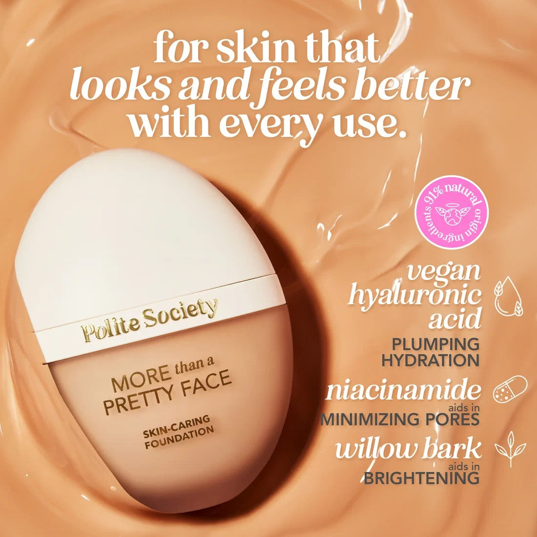 More Than a Pretty Face Foundation - Skin Caring, Choose Shade