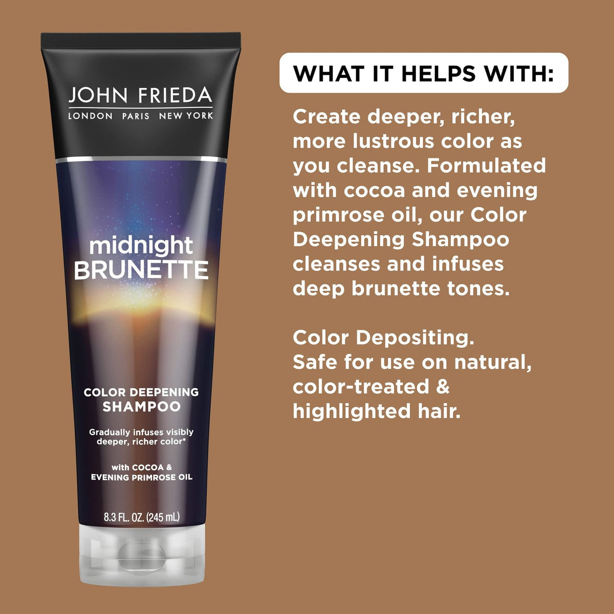 John Frieda Deepening Shampoo for Brunettes 8.3 Fl Oz | Natural & Color-Treated Hair